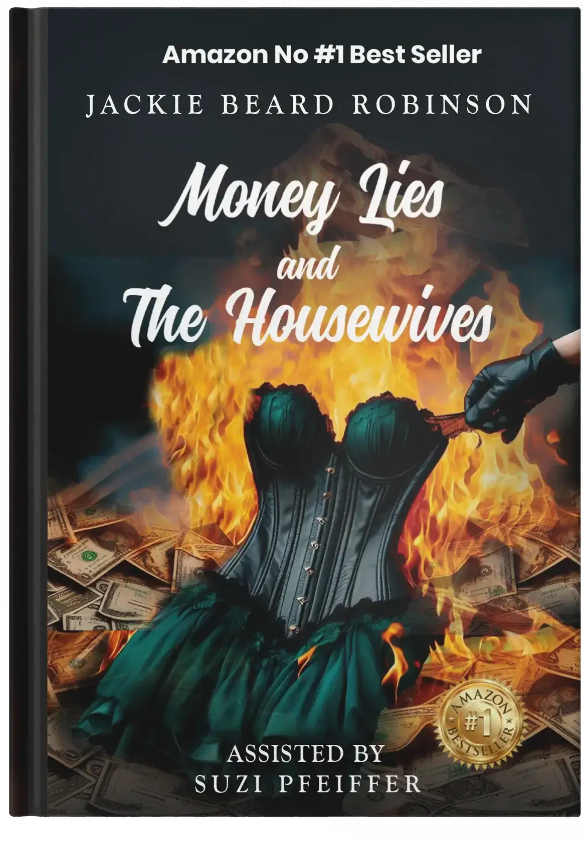 Portfolio cover of Money Lies And The Housewives book published by Crescent Book Publishers